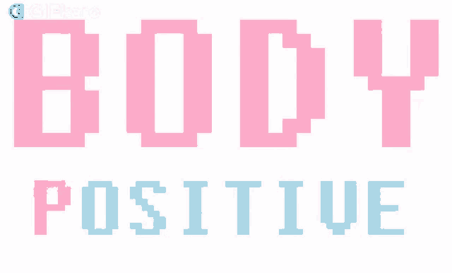 a pink and blue sign that says body positive on it