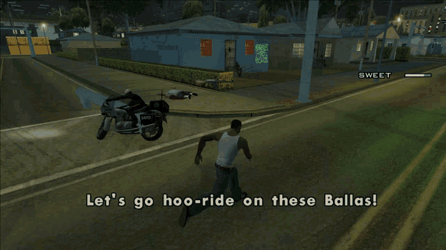 a video game says let 's go hoo-ride on these ballas