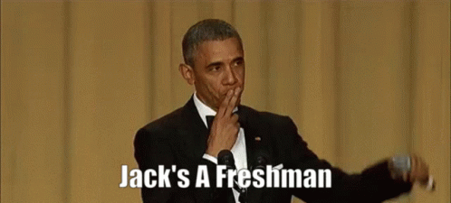 Jack Freshman GIF - Jack Freshman Jacks A Freshman GIFs