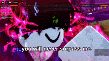 a screen shot of a video game with the words " you will never surpass me "