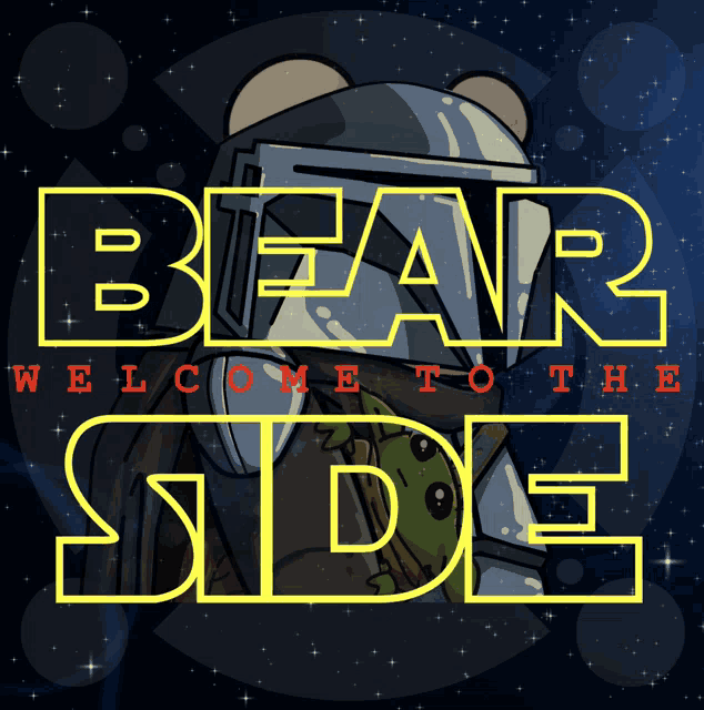 a poster that says bear side welcome to the side