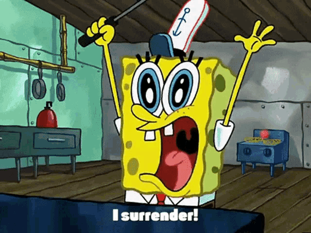spongebob squarepants is holding a screwdriver in his hand and says i surrender