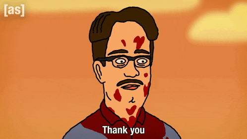 a cartoon of a man with blood on his face says " thank you "