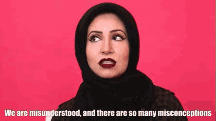 a woman wearing a hijab and braces is saying we are misunderstood and there are so many misconceptions