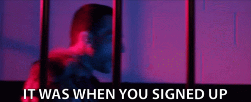 It Was When You Signed Up GIF - It Was When You Signed Up Register GIFs