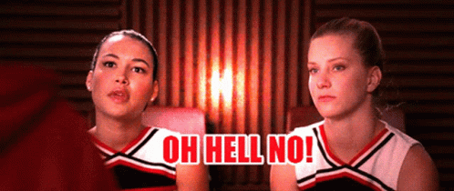 Glee Oh Hell No GIF - Glee Oh Hell No Santana Lopez GIFs