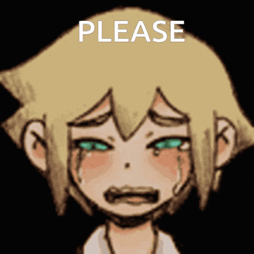 a drawing of a girl crying with the words please written above her