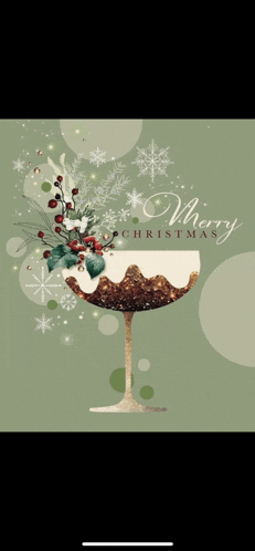 a christmas card with a christmas pudding in a wine glass and the words merry christmas