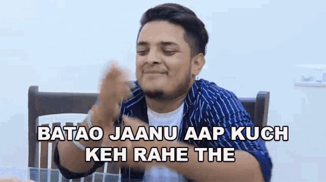 Batao Jaanu Aap Kuch Keh Rahe The Prince Pathania GIF