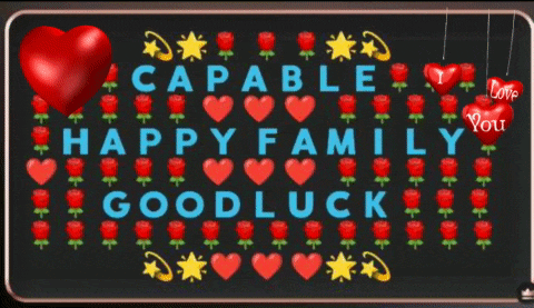 a chalkboard with the words capable happy family good luck on it