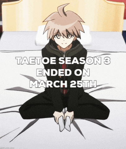 taetoe season 3 ended on march 25th with a picture of a boy sitting on a bed
