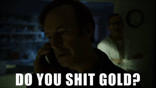 a man talking on a cell phone with the words do you shit gold written below him