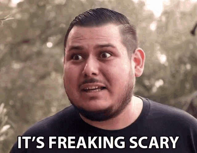 Its Freaking Scary Its Scary GIF