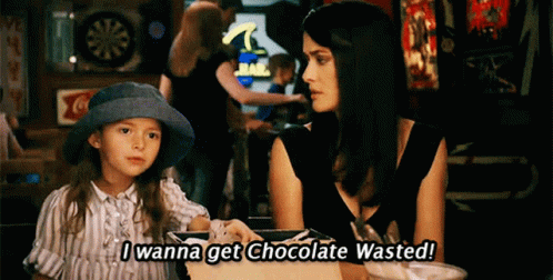 Movies Quotes GIF - Movies Quotes I Wanna Get Chocolate Wasted GIFs