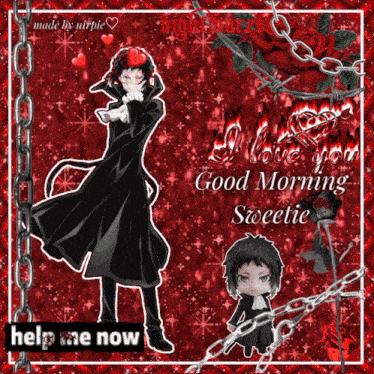 a greeting card that says i love you good morning sweetie help me now