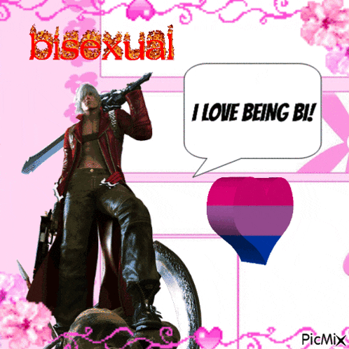 a picture of dante from devil may cry with a speech bubble saying i love being bi