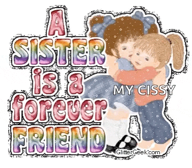 a sister is a forever friend written on a picture