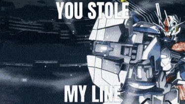 You Stole My Line Gundam GIF - You Stole My Line Gundam Aerial GIFs
