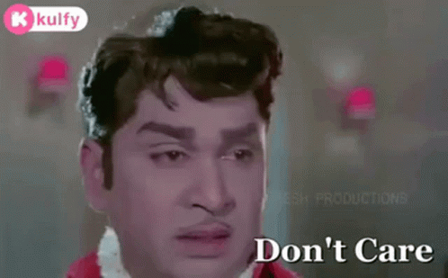 Dont Care Anr Gif GIF