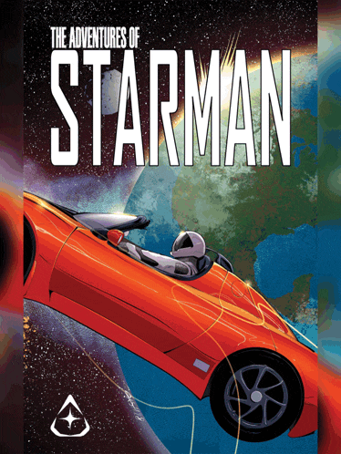a poster for the adventures of starman shows a man in a car