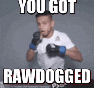 a picture of a man in boxing gloves with the words you got rawdogged above him