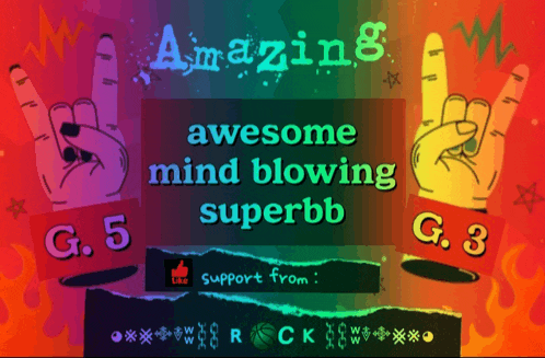 a poster that says ' amazing awesome mind blowing superbb ' on it