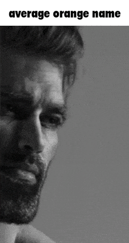 a black and white photo of a man with the words average orange name written above him
