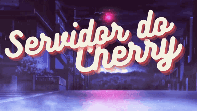 a sign that says servidor de cherry on a purple background