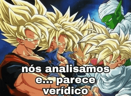 a group of dragon ball z characters standing next to each other with a caption that says nos analizamos e ... parece veridico
