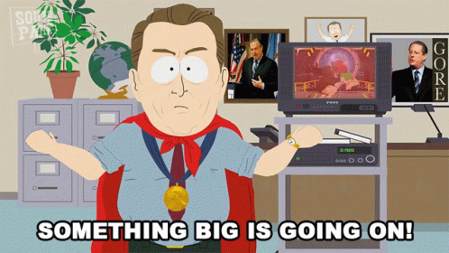 Something Big Is Going On Al Gore GIF - Something Big Is Going On Al Gore South Park GIFs