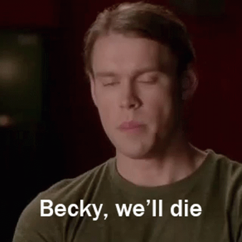Glee Becky Well Die GIF - Glee Becky Well Die Sam Evans GIFs