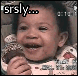 Srsly GIF - Baby Serious Laugh GIFs