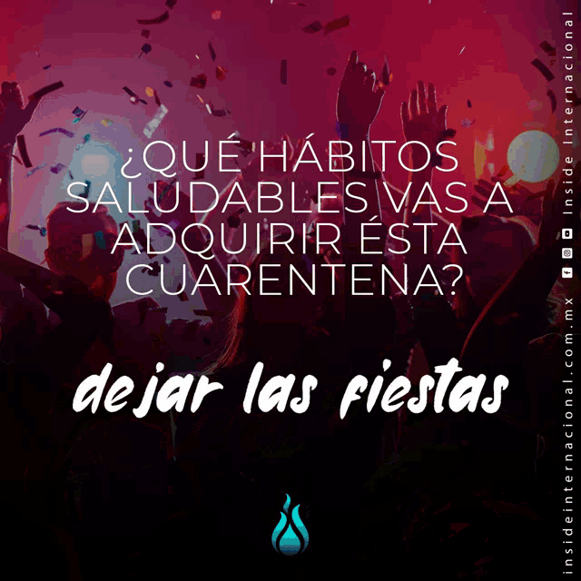 a poster that says " que habitos saludables vas adquirir esta cuarentena "