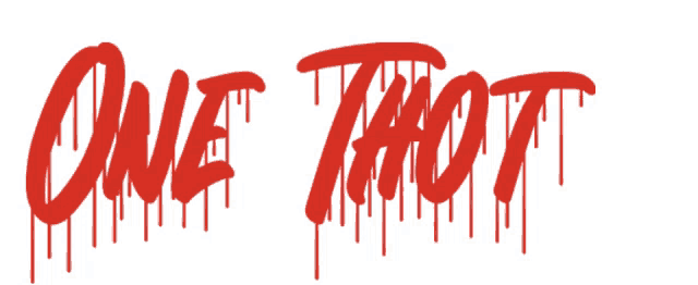 a white background with the words one thot written in red