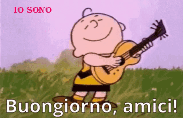 a cartoon of charlie brown holding a guitar with the words buongiorno amici written below him
