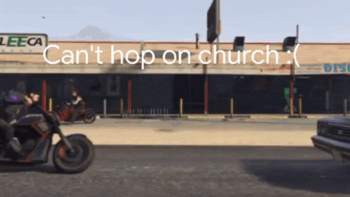 a video game scene with the words can t hop on church