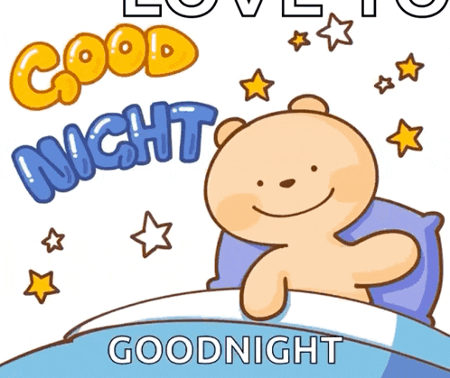 a cartoon of a teddy bear laying in bed with the words good night above him