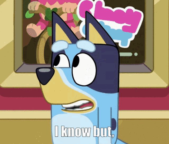 a cartoon dog says " i know but " in front of a painting