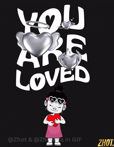 a cartoon girl holding a heart with the words you are loved behind her