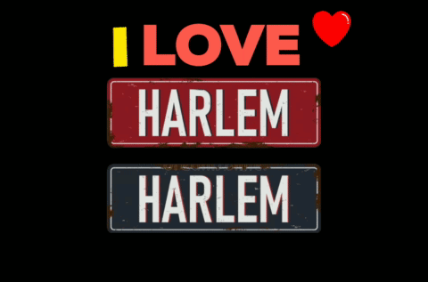I Love Harlem GIF - I Love Harlem GIFs