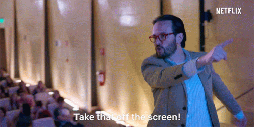 Take That Off The Screen Upset GIF - Take That Off The Screen Upset Panic GIFs