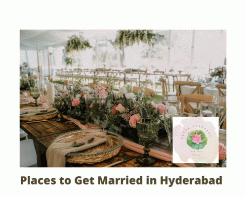 Places To Get Married In Hyderabad GIF - Places To Get Married In Hyderabad GIFs