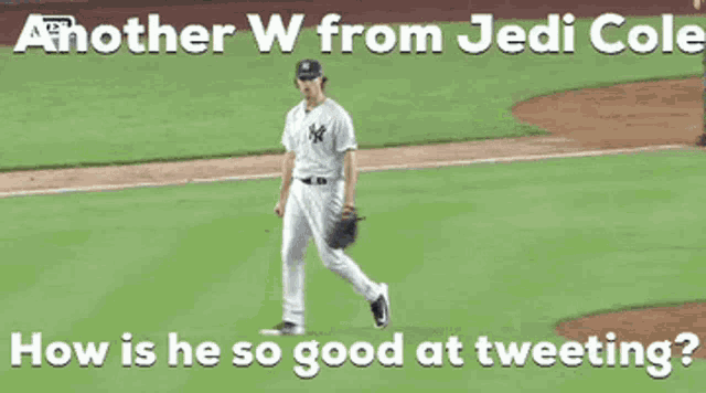 a baseball player is walking on the field with a caption that says another w from jedi cole how is he so good at tweeting