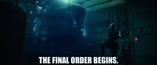 the final order begins in a dark room