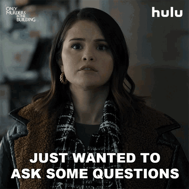 Just Wanted To Ask You Some Questions Mabel Mora GIF - Just Wanted To Ask You Some Questions Mabel Mora Selena Gomez GIFs