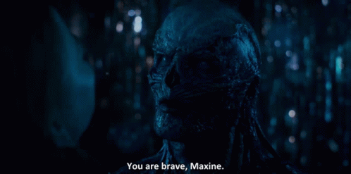 You Are Brave Maxine Maxine GIF - You Are Brave Maxine Maxine Max GIFs