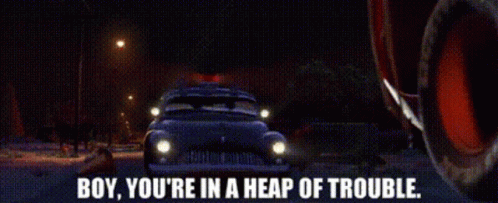 Cars Sheriff GIF - Cars Sheriff Boy Youre In A Heap Of Trouble GIFs