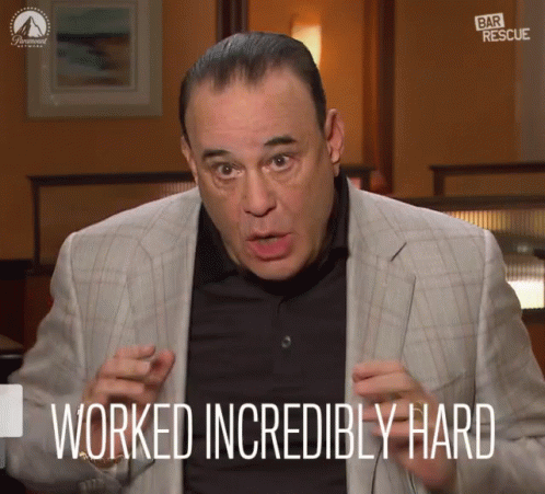 Worked Incredibly Hard Hard Work GIF - Worked Incredibly Hard Hard Work Putting Effort GIFs