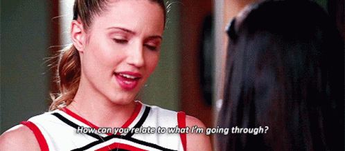 Glee Quinn Fabray GIF - Glee Quinn Fabray How Can You Relate To What Im Going Through GIFs