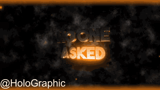 No One Asked Cring Gaming Intro GIF - No One Asked Cring Gaming Intro Holo Graphic GIFs